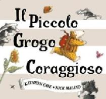 Il piccolo grogo coraggioso di Kathryn Cave, Nick Maland edito da Il Castoro