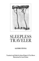 Sleepless traveler di Sandro Penna edito da Produzioni Nero
