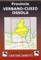 Provincia Verbano-Cusio-Ossola 1:150.000 edito da Danilo Zanetti Editore
