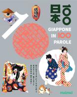 Giappone in 100 parole. Ediz. a colori di Gavin Blair, Ornella Civardi edito da Nuinui