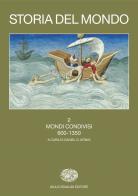 Storia del mondo vol. 2 edito da Einaudi