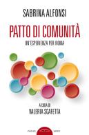 Patto di comunità di Sabrina Alfonsi edito da Ponte Sisto