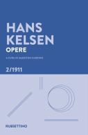 Opere vol.2 di Hans Kelsen edito da Rubbettino