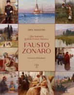 The sultan's italian court painter Fausto Zonaro. Ediz. illustrata di Erol Makzume edito da Polistampa