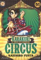 Karakuri Circus vol.4 di Kazuhiro Fujita edito da Goen