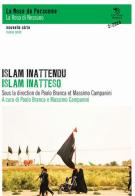 Islam inattendu-Islam inatteso edito da Éditions Mimésis