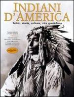 Indiani d'America edito da Idea Libri