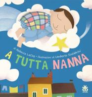 A tutta nanna di Rebecca LaCoq edito da Sinnos