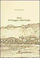 Storia di Viareggio e della Versilia di Giovanni Pieraccini edito da Pezzini