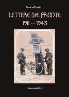 Lettere dal fronte 1911-1945 di Rosario Puccio edito da Youcanprint