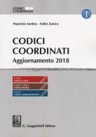 Codici coordinati. Aggiornamento 2018 di Maurizio Santise, Mario Zunica edito da Giappichelli