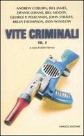 Vite criminali vol.2 edito da Fanucci