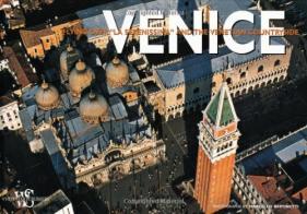 Venice di Alberto Bertolazzi, Marcello Bertinetti edito da White Star