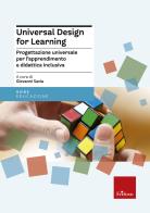 Universal Design for Learning. Progettazione universale per l'apprendimento e didattica inclusiva edito da Erickson