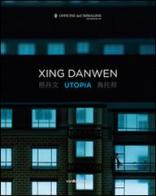 Utopia. Ediz. multilingue di Xing Danwen, Silvia Cirelli edito da Vanillaedizioni