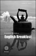 English breakfast di Federica Gianola edito da SBC Edizioni