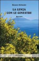 La lenza con le ginestre di Renato Girlando edito da Phasar Edizioni