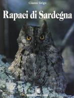 Rapaci di Sardegna di Gianni Sirigu edito da Edizioni Della Torre