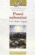 Poeti salentini di Donato Valli edito da Schena Editore
