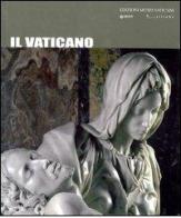 Il Vaticano di Nicola Bianchini edito da Edizioni Musei Vaticani