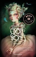 Doll bones. La bambola di ossa di Holly Black edito da Mondadori
