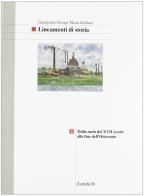 Lineamenti di storia. Per le Scuole vol.2 di Giampaolo Perugi, Maria Bellucci edito da Zanichelli