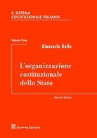 Il sistema costituzionale italiano vol.1 di Giancarlo Rolla edito da Giuffrè