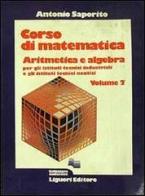 Corso di matematica. Per gli Ist. Tecnici industriali e nautici vol.2 di Antonio Saporito edito da Liguori