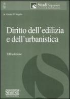 Diritto dell'edilizia e dell'urbanistica di Guido D'Angelo edito da Edizioni Giuridiche Simone