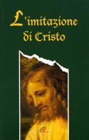 L' imitazione di Cristo di Tommaso da Kempis edito da Paoline Editoriale Libri