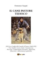 Il cane pastore tedesco di Domenico Scapati edito da Youcanprint