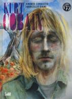 Kurt Cobain di Andrea Cavaletto, Francesco Giani edito da Inkiostro