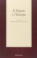 Il papato e l'Europa edito da Rubbettino