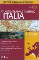 Atlante stradale turistico Italia 1:225.000 edito da De Agostini