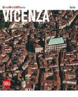 Vicenza. Con cartina di Fernando Rigon edito da Skira
