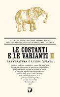 Le costanti e le varianti vol.2 edito da Del Vecchio Editore