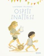Ospiti inattesi. Ediz. a colori di Luca Tortolini, Alice Bonora edito da Kite