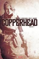 Copperhead vol.1 di Jay Faerber, Scott Godlewski, Riley Ron edito da SaldaPress