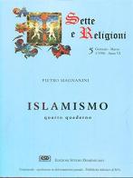Islamismo vol.4 edito da ESD-Edizioni Studio Domenicano