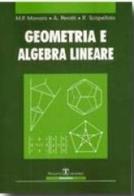 Geometria e algebra lineare di M. Piera Manara, Alessandro Perotti, Raffaele Scapellato edito da Esculapio