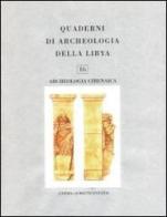 Quaderni di archeologia della Libia vol.16 edito da L'Erma di Bretschneider
