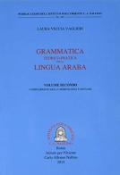 Grammatica teorico-pratica della lingua araba. Ediz. italiana e araba vol.2