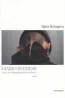 Diario svedese (con accompagnamento blues) di Björn Holmgren edito da Playground