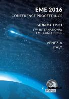EME 2016 conference proceedings. 17th international EME conference (Venezia, 19-21 agosto 2016) edito da Autopubblicato