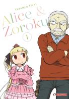 Alice & Zoroku vol.1 di Tetsuya Imai edito da SaldaPress