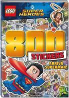 Arriva Superman! Lego DC. 800 stickers. Ediz. a colori edito da Crealibri