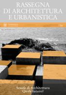 Rassegna di architettura e urbanistica. Ediz. multilingue vol.154 edito da Quodlibet