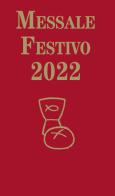 Messale Festivo 2022 di Tiziano Lorenzin edito da EMP