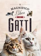 Il magnifico libro dei gatti di Eliseo García Nieto edito da IdeeAli