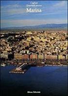Cagliari. Quartieri storici. Marina edito da Silvana